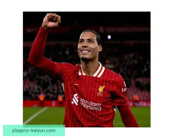 范戴克在超级杯中展现出卓越表现，球队胜利助力未来征程。