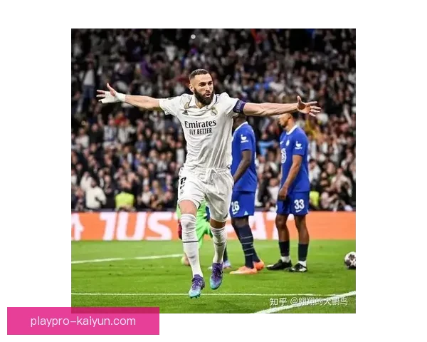 本泽马进球数据持续提升，近期状态回暖备受关注